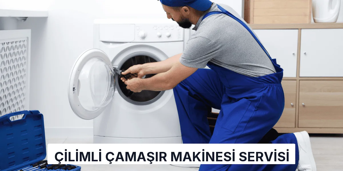 Çilimli Çamaşır Makinesi Servisi