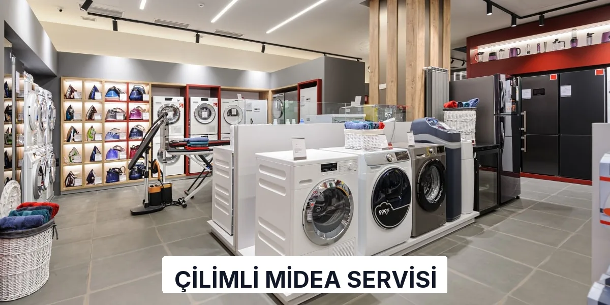 Çilimli Midea Servisi