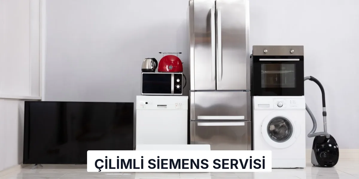 Çilimli Siemens Servisi